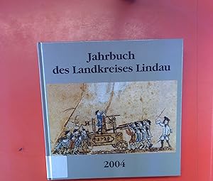 Bild des Verkufers fr Jahrbuch des Landkreises Lindau 2004 (19. Jahrgang) zum Verkauf von biblion2