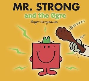 Immagine del venditore per Mr. Strong and the Ogre (Mr. Men & Little Miss Magic) venduto da WeBuyBooks