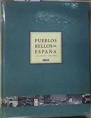 Bild des Verkufers fr Los pueblos ms bellos de Espaa zum Verkauf von Almacen de los Libros Olvidados