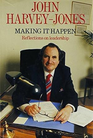 Immagine del venditore per Making it Happen: Reflections on Leadership venduto da WeBuyBooks 2