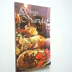 Seller image for 100 recetas para Navidad for sale by MAUTALOS LIBRERA