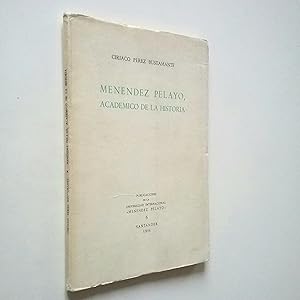Seller image for Menndez Pelayo, acadmico de la historia for sale by MAUTALOS LIBRERA