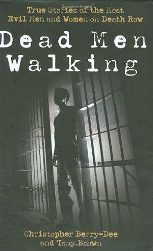 Seller image for Dead Men Walking for sale by WeBuyBooks