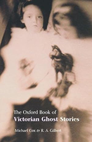 Imagen del vendedor de The Oxford Book of Victorian Ghost Stories a la venta por WeBuyBooks