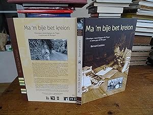 Ma 'm Bije Bet Kreion Chroniques musicologiques du Trégor et autres pays de Bretagne