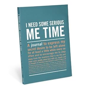 Seller image for Knock Knock I Need Some Serious Me Time Inner-Truth Journal (Large, 7 x 9.5-inches) for sale by WeBuyBooks