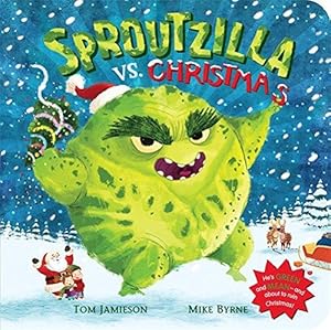 Seller image for Sproutzilla vs. Christmas for sale by WeBuyBooks