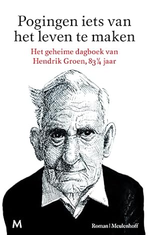 Image du vendeur pour Pogingen iets van het leven te maken: roman mis en vente par WeBuyBooks