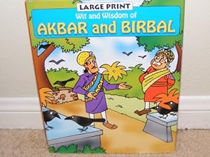 Bild des Verkufers fr Wit and Wisdom of AKBAR and BIRBAL***Large Print zum Verkauf von WeBuyBooks
