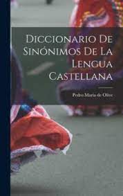 Imagen del vendedor de DICCIONARIO DE SINNIMOS DE LA LENGUA CASTELLANA. a la venta por KALAMO LIBROS, S.L.