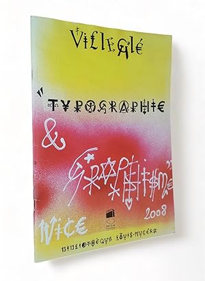 Bild des Verkufers fr Villegl, typographie et graphisme. 13 mars - 31 mai 2008. zum Verkauf von Librairie de l'Escurial