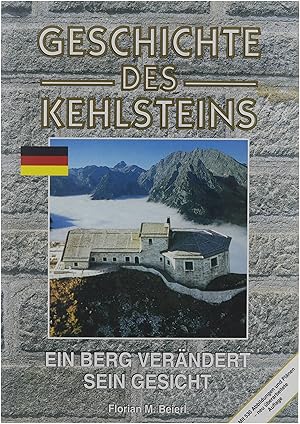 Image du vendeur pour Geschichte des Kehlsteins mis en vente par Untje.com