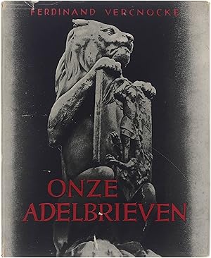 Seller image for Onze Adelbrieven for sale by Untje.com