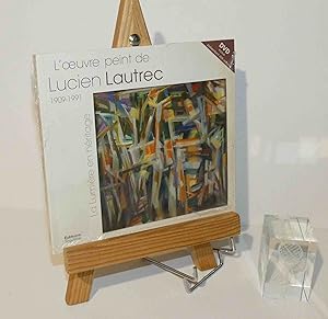 Imagen del vendedor de L'oeuvre peint de Lucien Lautrec 1909-1991 - La lumire en hritage. ditions singulires. 1991. a la venta por Mesnard - Comptoir du Livre Ancien