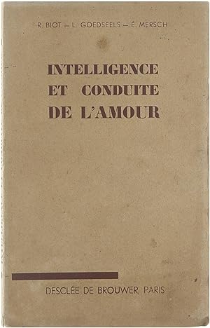 Seller image for Intelligence et conduite de l'amour for sale by Untje.com