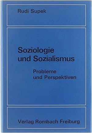 Imagen del vendedor de Soziologie und Sozialismus: Probleme und Perspektiven a la venta por Untje.com