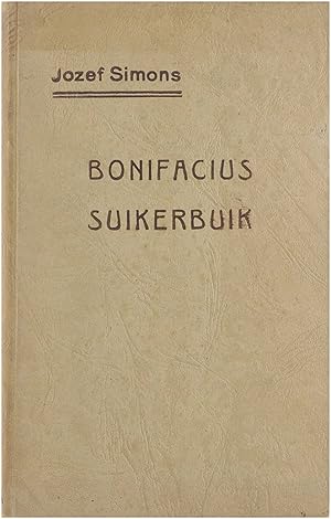 Seller image for Bonifacius Suikerbuik for sale by Untje.com