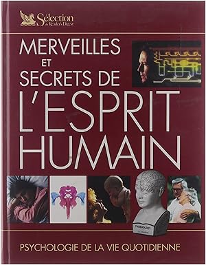Seller image for Merveilles et secrets de l'esprit humain : psychologie de la vie quotidienne. for sale by Untje.com