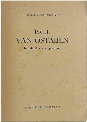 Image du vendeur pour Paul Van Ostaijen - Introduction  sa potique mis en vente par Untje.com
