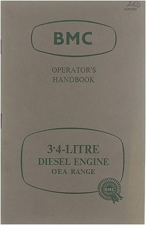 Imagen del vendedor de BMC Operator's Handbook - 3.4 Litre Diesel Engine OEA Range a la venta por Untje.com