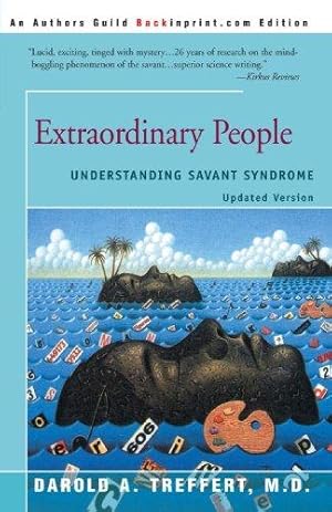 Immagine del venditore per Extraordinary People: Understanding Savant Syndrome venduto da WeBuyBooks
