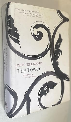 Bild des Verkäufers für The Tower: Tales from a Lost Country zum Verkauf von Once Upon A Time