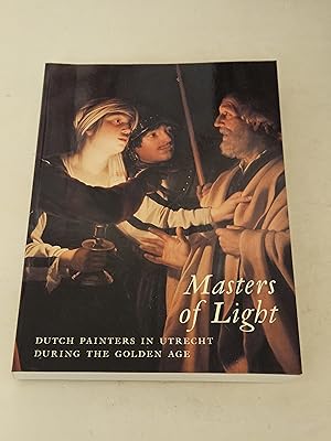 Seller image for Masters of Light: Dutch Painters in Utrecht during the Golden Age for sale by rareviewbooks