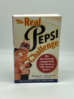 Seller image for The Real Pepsi Challenge How One Pioneering Company Broke Color Barriers in 1940S American Business for sale by True Oak Books