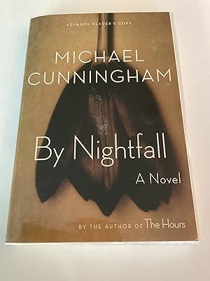 Seller image for By Nightfall (Advance Reading Copy) for sale by Brothers' Fine and Collectible Books, IOBA