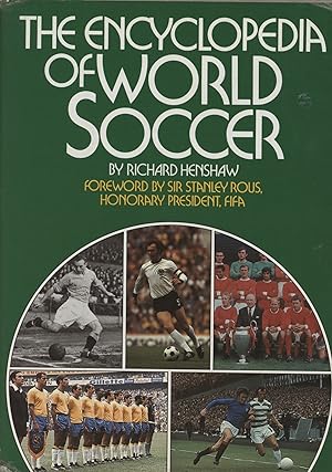 Seller image for THE ENCYCLOPEDIA OF WORLD SOCCER for sale by Sportspages