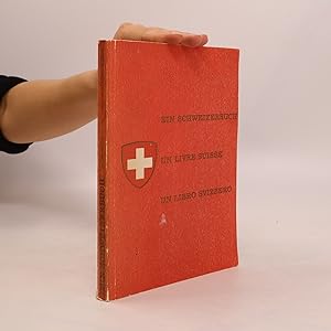 Imagen del vendedor de Ein Schweizerbuch / Un Livre Suisse / Un Libro Svizzero a la venta por Bookbot
