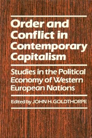 Immagine del venditore per Order and Conflict in Contemporary Capitalism venduto da WeBuyBooks