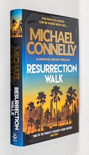 Seller image for Resurrection Walk; A Lincoln Lawyer Thriller for sale by Christopher Morrow, Bookseller