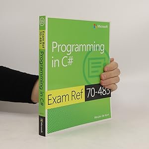 Imagen del vendedor de Programming in C#. Exam Ref 70-483 a la venta por Bookbot