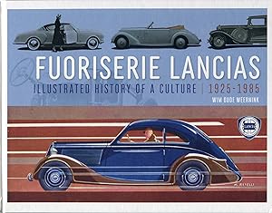 Imagen del vendedor de Fuoriserie Lancias: Illustrated history of a culture 1925-1985 a la venta por David Thomas Motoring Books