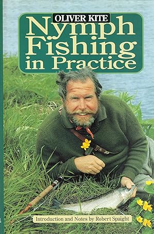 kite oliver - nymph fishing on practice - AbeBooks