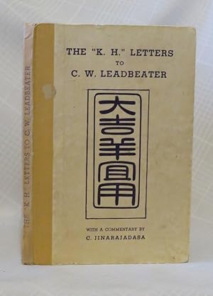 THE "K. H." LETTERS TO C. W. LEADBEATER