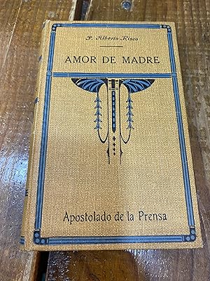 Seller image for AMOR DE MADRE for sale by Trfico de Libros Lavapies