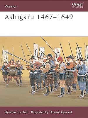 Seller image for Ashigaru 1467-1649 for sale by moluna