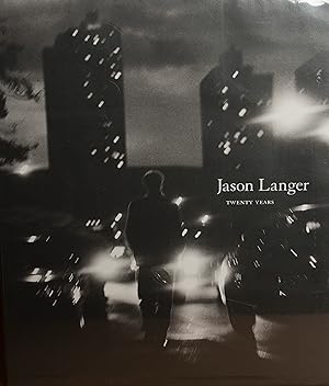 Seller image for Jason Langer: Twenty Years for sale by Snowden's Books