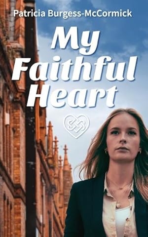 Seller image for My Faithful Heart for sale by moluna