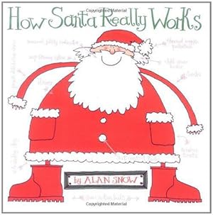 Imagen del vendedor de How Santa Really Works a la venta por WeBuyBooks