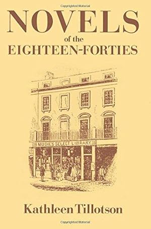 Bild des Verkufers fr Novels of the Eighteen-Forties zum Verkauf von WeBuyBooks
