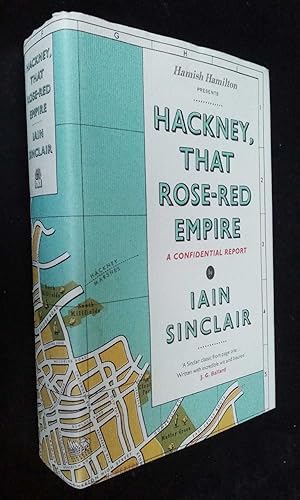 Seller image for Hackney, That Rose-Red Empire: A Confidential Report SIGNED for sale by Denton Island Books