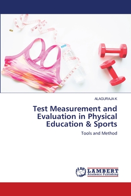 Bild des Verkufers fr Test Measurement and Evaluation in Physical Education & Sports (Paperback or Softback) zum Verkauf von BargainBookStores