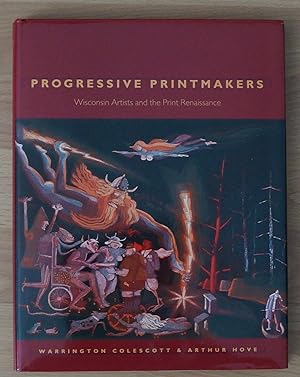 Immagine del venditore per Progressive Printmakers. Wisconsin Artists and the Print Renaissance venduto da David M. Herr