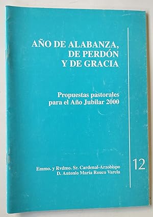 Imagen del vendedor de Ao De Alabanza, De Perdn y De Gracia a la venta por Librera Salvalibros Express