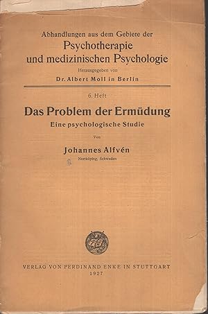 Imagen del vendedor de Das Problem der Ermdung. Eine psychologische Studie. a la venta por PRISCA
