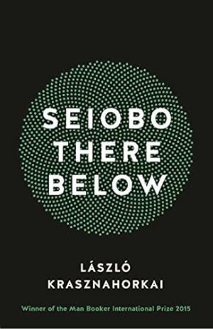 Seller image for Seiobo There Below for sale by WeBuyBooks