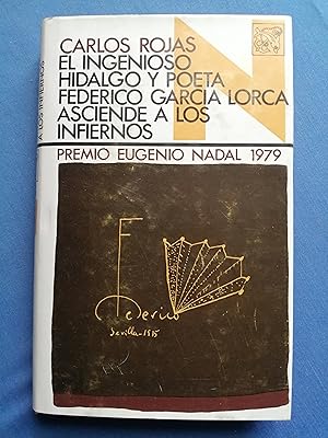 El ingenioso hidalgo y poeta Federico García Lorca asciende a los infiernos